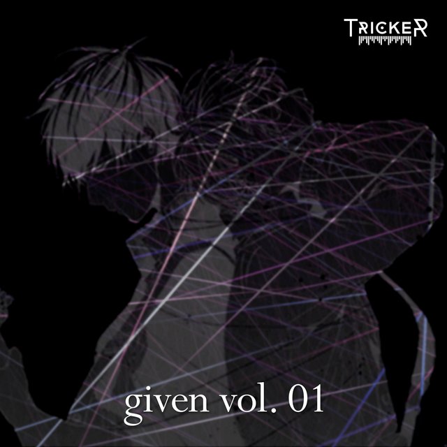 Given, Vol. 1