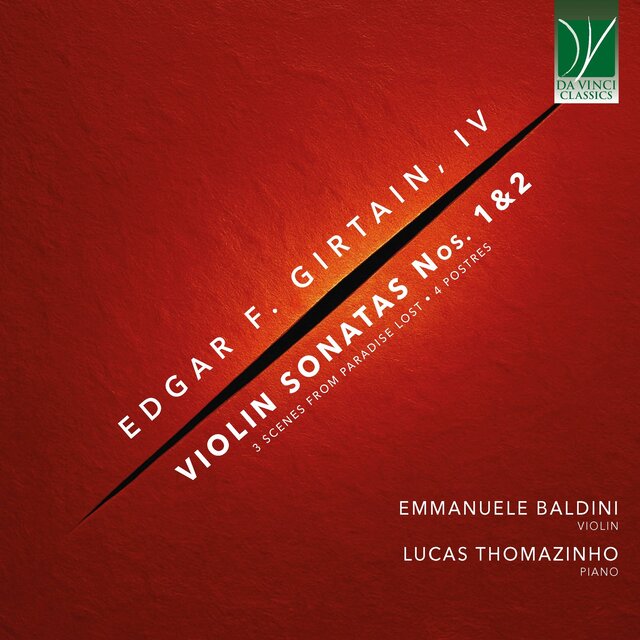 Edgar F. Girtain, IV: Violin Sonatas Nos. 1-3, Scenes from Paradise Lost, 4 Postres