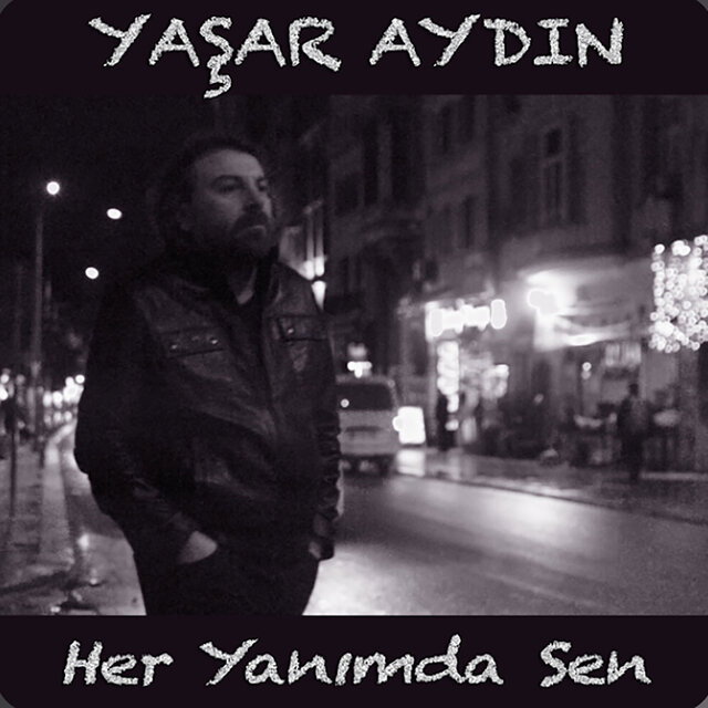 Her Yanımda Sen