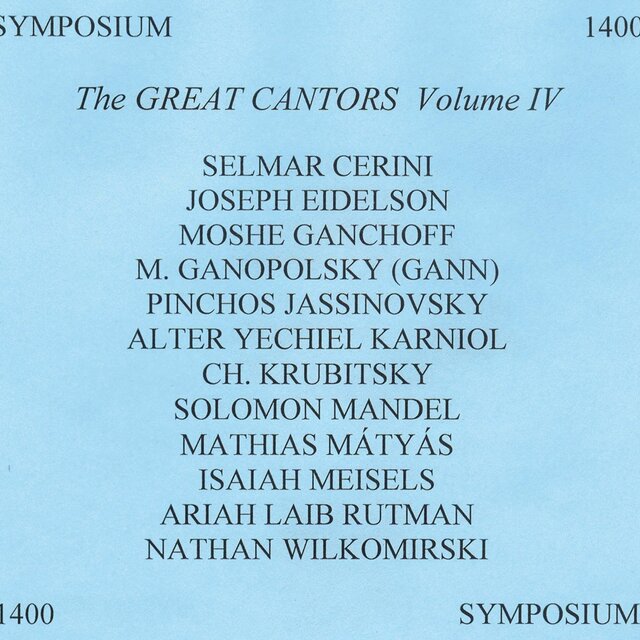 The Great Cantors, Vol. 4 (1905-1930)