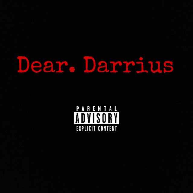 Dear. Darrius