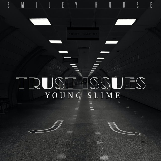Trust Issues