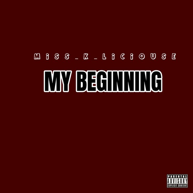 MY BEGINNING