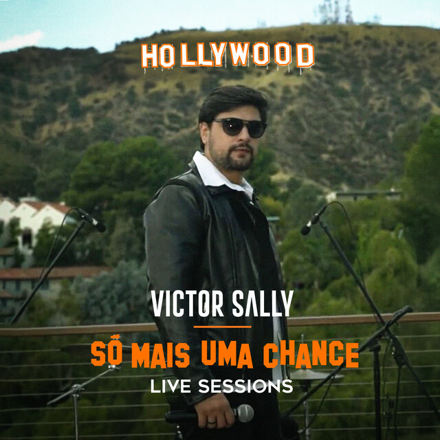 Só Mais Uma Chance (Hollywood Live Sessions)