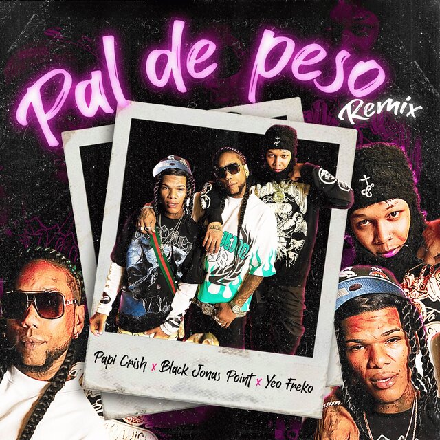 Pal De Peso (Remix)