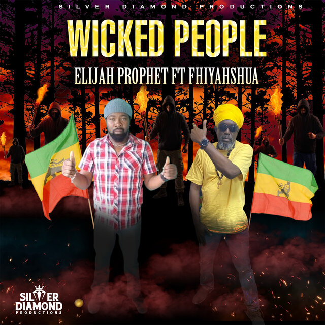 Cover art for album Wicked People by Elijah Prophet, Fhiyahshua