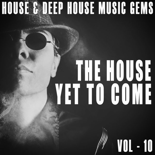 The House yet to Come, Vol. 10