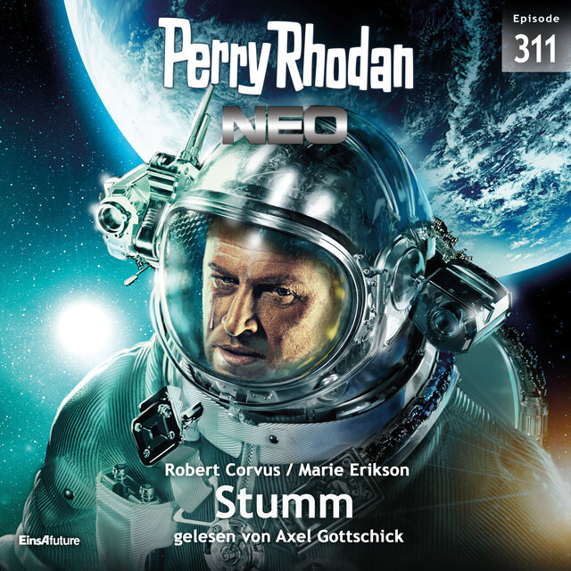 Stumm - Perry Rhodan - Neo 311 (Ungekürzt)
