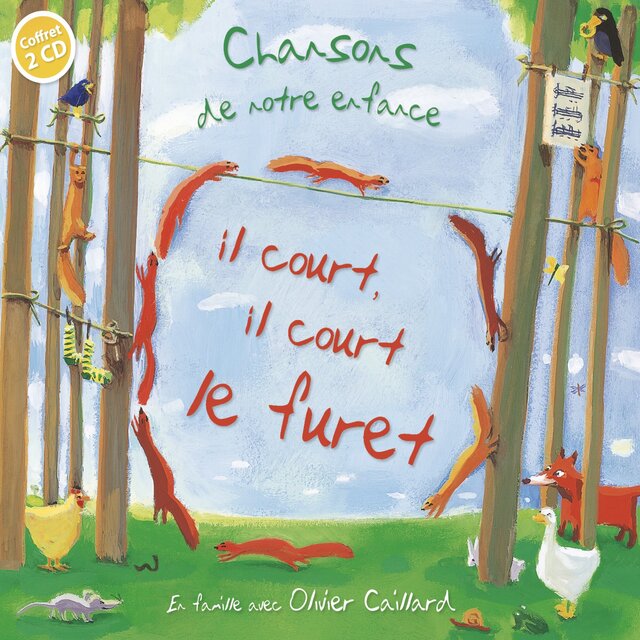 Il court il court le furet - Enfance et Musique