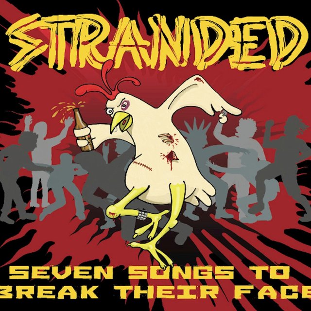 Seven Songs to Break their Face