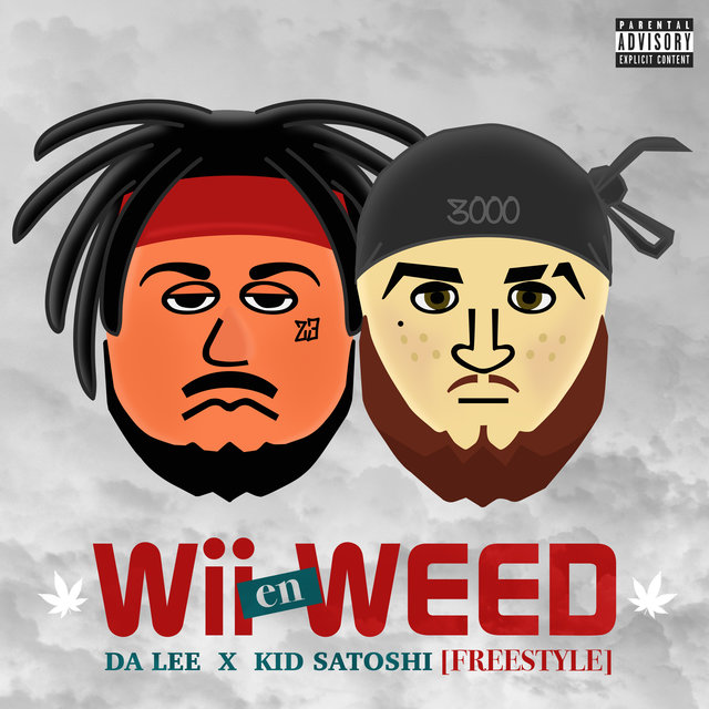 Wii En Weed (Freestyle)
