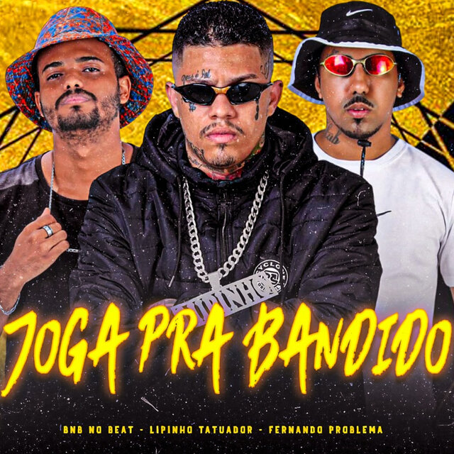 Joga pra Bandido
