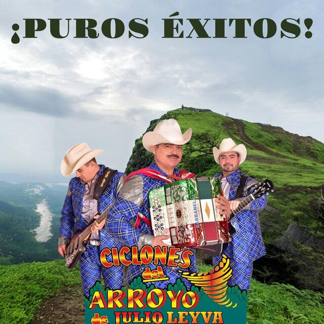 LOS CICLONES DEL ARROYO-PUROS EXITOS CHINGONES