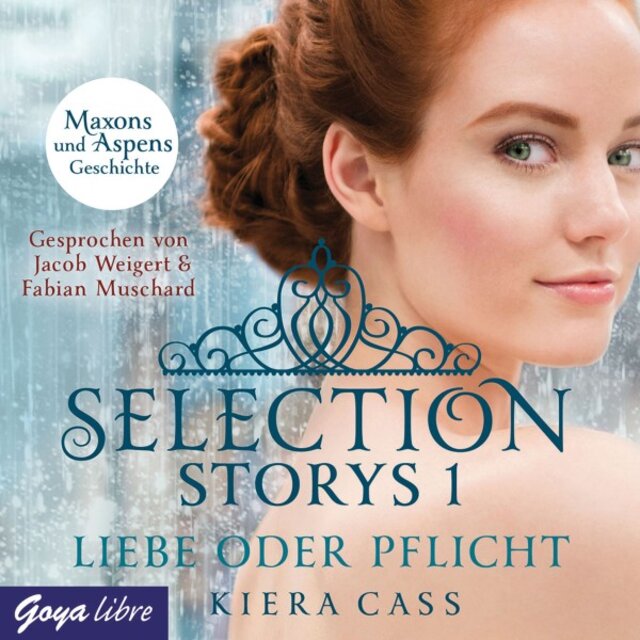 Selection Storys. Liebe oder Pflicht (Band 2)