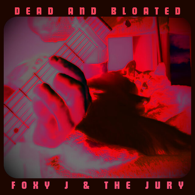 Dead and Bloated
