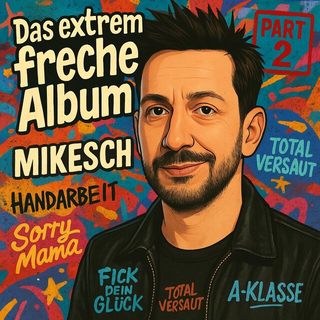 Das extrem freche Album
