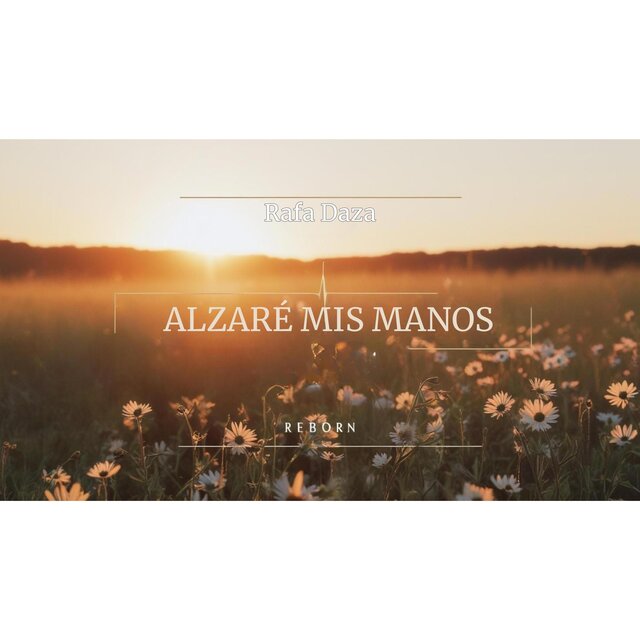 Alzaré mis manos