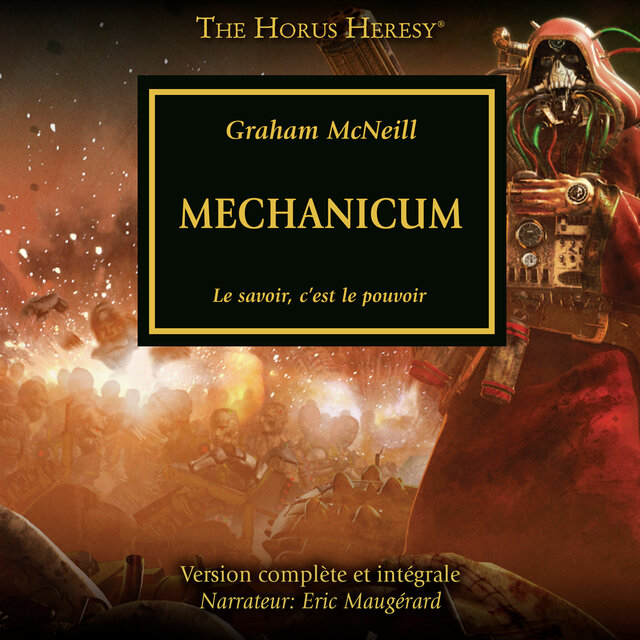 Mechanicum - The Horus Heresy 9 (intégral)