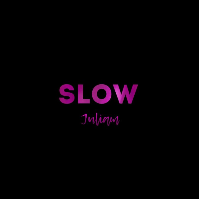 Slow
