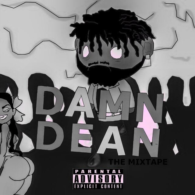 DAMNDEAN (The Mixtape)