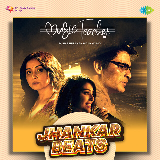 Music Teacher (Jhankar Beats)