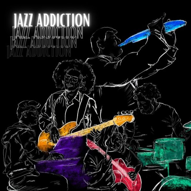 Jazz Addiction