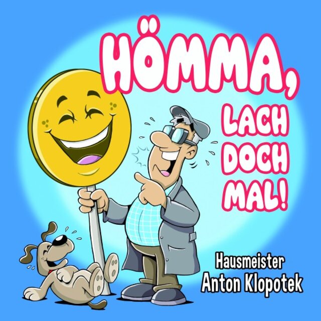 Hömma, lach doch mal !