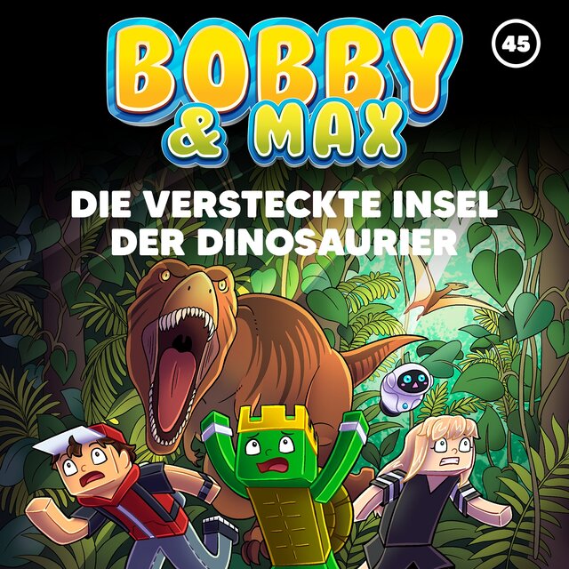 Folge 45: Die versteckte Insel der Dinosaurier