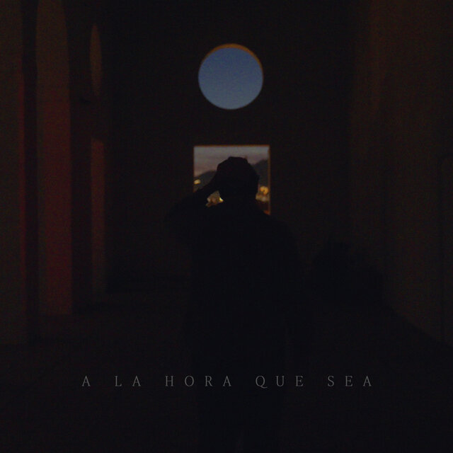 A la Hora Que Sea