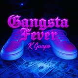 Gangsta Fever
