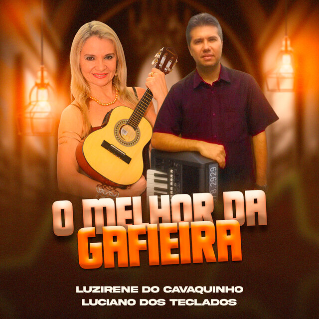 O Melhor Da Gafieira
