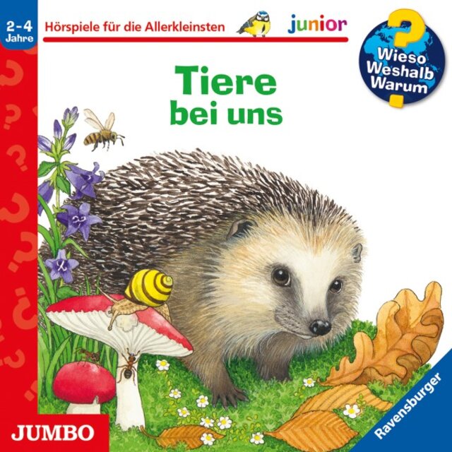Tiere bei uns (Wieso? Weshalb? Warum? JUNIOR, Folge 33)