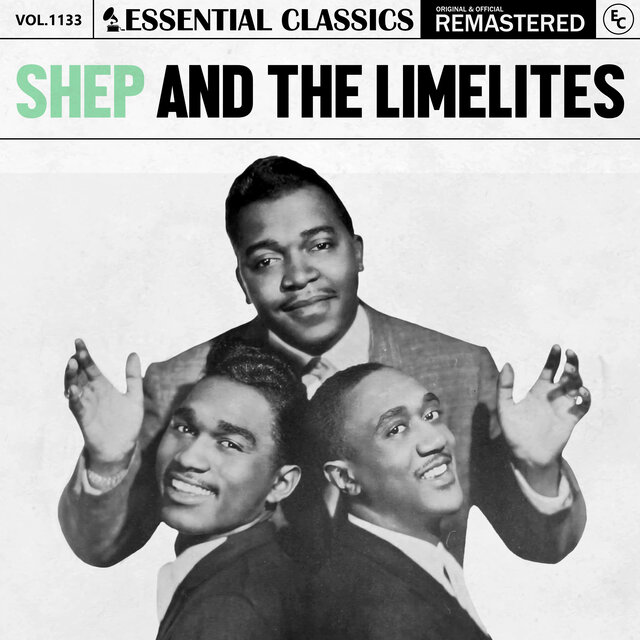 Essential Classics, Vol. 1133: Shep And The Limelites