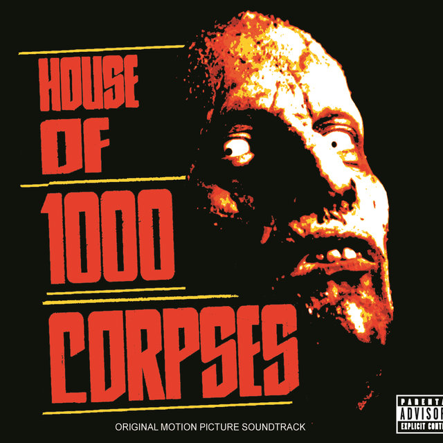 House Of 1000 Corpses