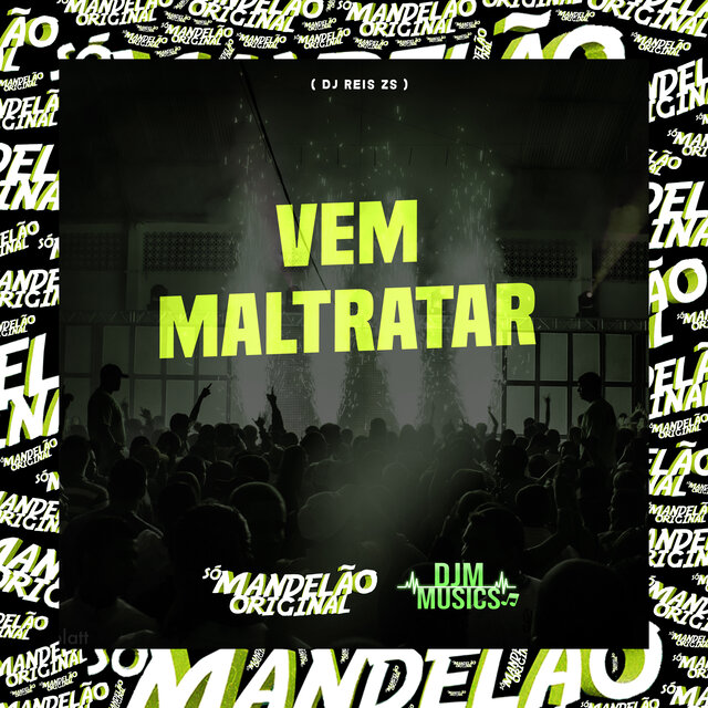 Vem Maltratar