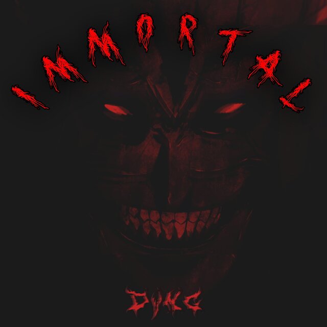 IMMORTAL