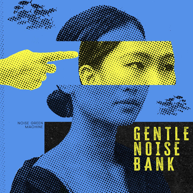 Gentle Noise Bank