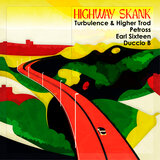 Highway Skank / EGO
