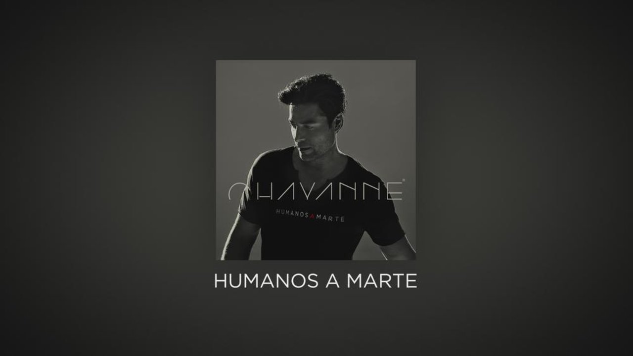 Humanos A Marte Official Lyric Video By Chayanne On Tidal