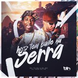 hoje tem baile na serra