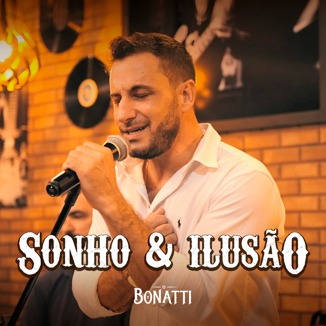 Sonho e Ilusão