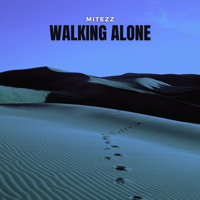 Walking Alone