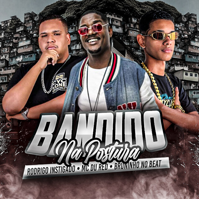 Bandido na Postura