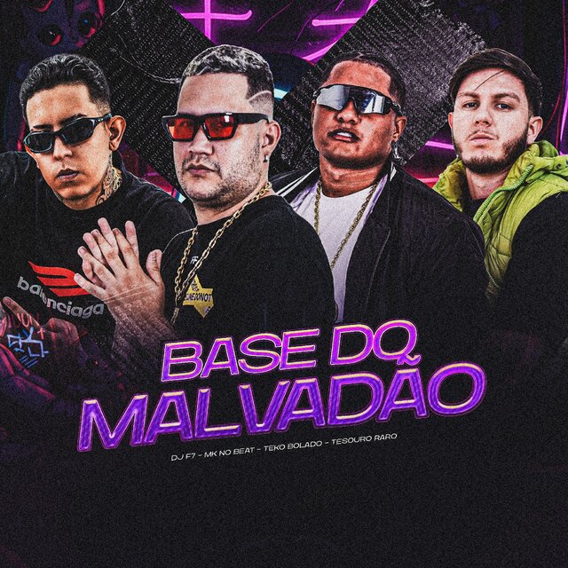 BASE DO MALVADÃO