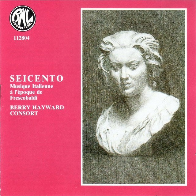 Seicento (Musique Italienne à l'époque de Frescobaldi)
