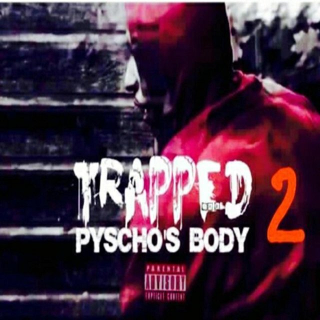 Trapped Inside a Pyschos Body 2