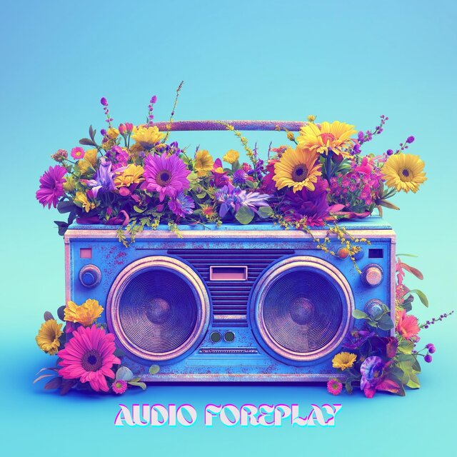 Audio Foreplay