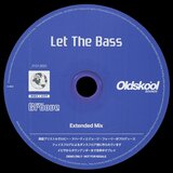 Let The Bass