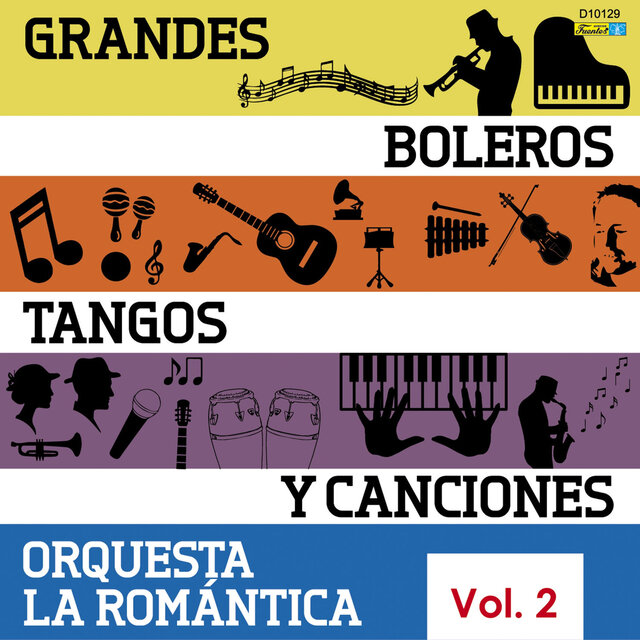 Grandes Boleros, Tangos y Canciones (Vol. 2)