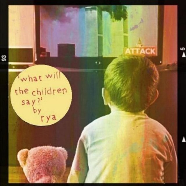 What Will the Children Say?